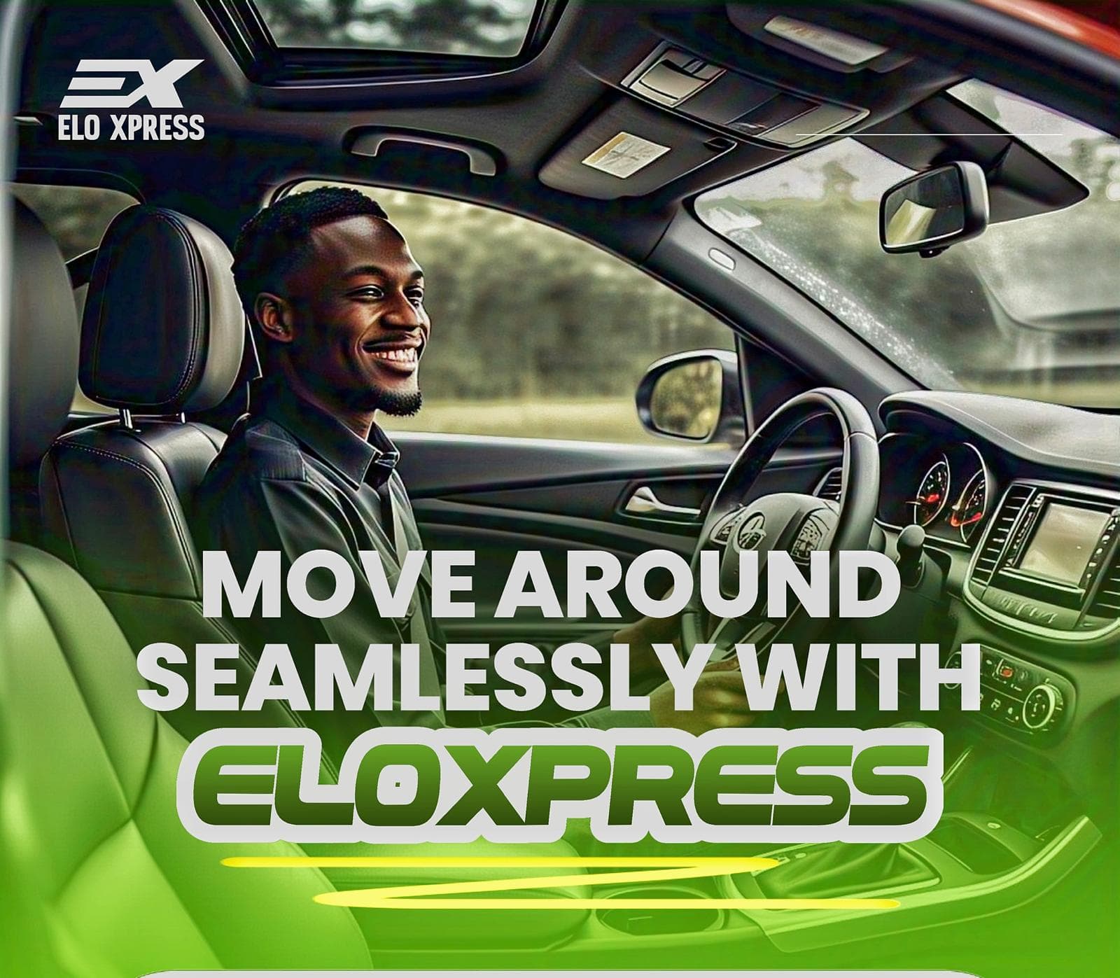 Smiling Black man driving a car with text "Move around seamlessly with EloXpress" and logo.